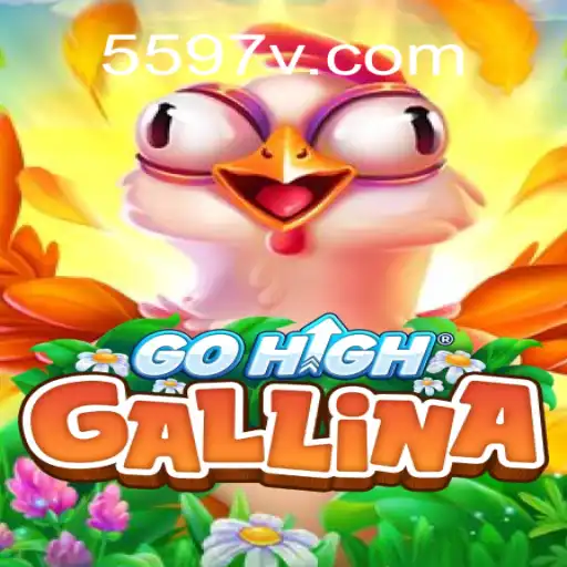GoHighGallina: Descubra o Jogo Que Está Conquistando o Mundo